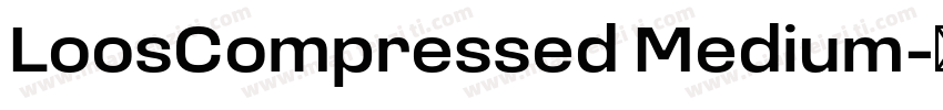 LoosCompressed Medium字体转换